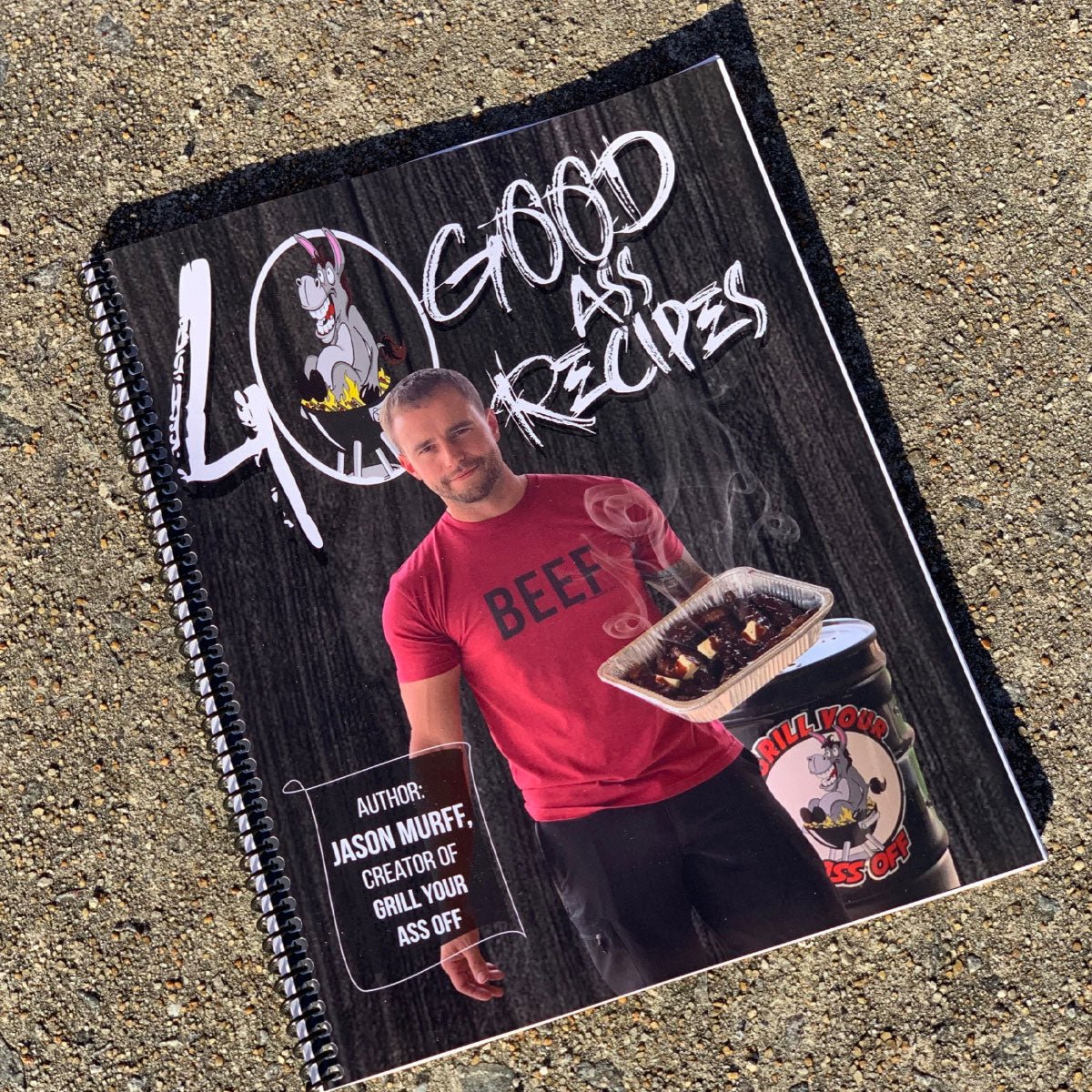 40 Good Ass Recipes