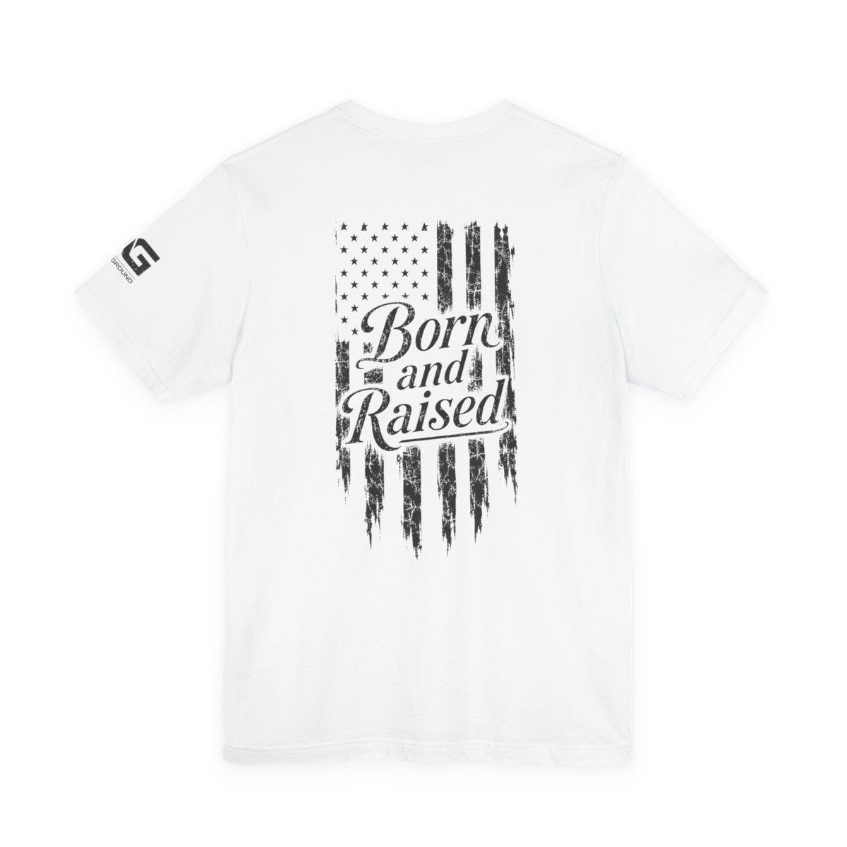 Born and Raised Tee — Distressed American Flag 1776 Patriotic T‑Shirt