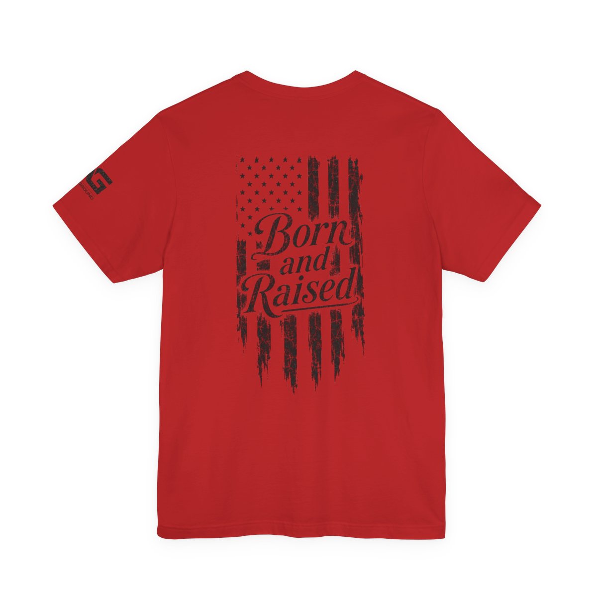 Born and Raised Tee — Distressed American Flag 1776 Patriotic T‑Shirt